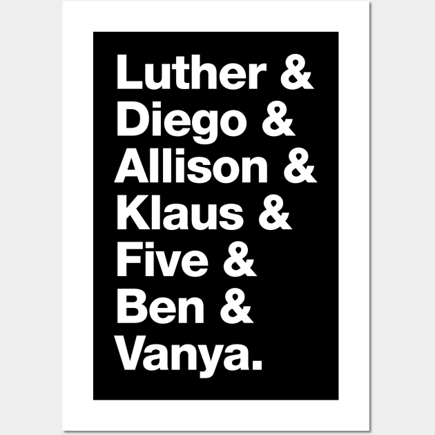 The Umbrella Academy Character Names - White Wall Art by viking_elf